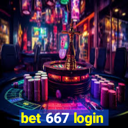 bet 667 login